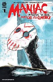 Maniac of New York Don't Call it a Comeback #1 Cover A Aftershock